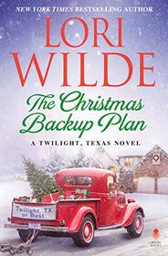 The Christmas Backup Plan (Twilight, Texas, Bk 11)