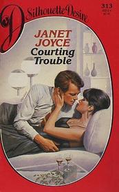 Courting Trouble (Silhouette Desire, No 313)