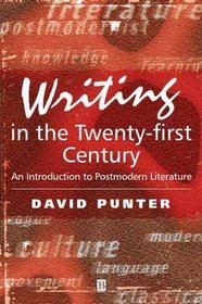 Writing in the 21st Century: An Introduction to Postmodern Literature