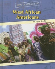 West African Americans (New Americans)