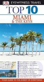 Miami & the Keys (Eyewitness Top 10)