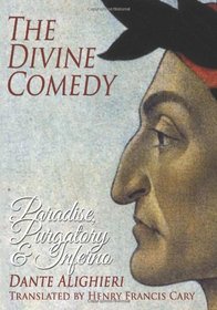 The Divine Comedy: Paradise, Purgatory and Inferno