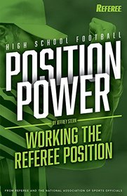 Position Power: Working the Referee Position