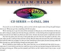 Abraham-Hicks G-Series - Fall 2004 