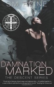 Damnation Marked: The Descent Series (Volume 3)
