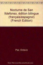 Nocturne de San Ildefonso, dition bilingue (franais/espagnol)