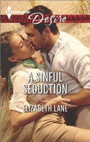 A Sinful Seduction (Harlequin Desire, No 2310)
