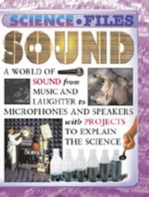 Sound (Science Files)
