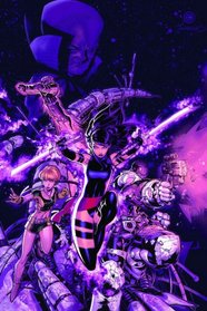 The New Age: First Foursaken (Uncanny X-Men, Vol. 5)
