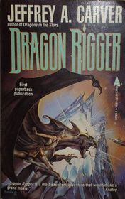 Dragon Rigger (Star Rigger, Bk 5)