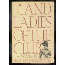 And Ladies of the Club