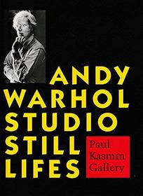 Andy Warhol studio still lifes
