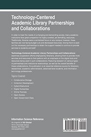 Technology-Centered Academic Library Partnerships and Collaborations (Advances in Library and Information Science)