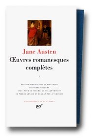 Jane Austen : Oeuvres romanesques compltes, tome 1