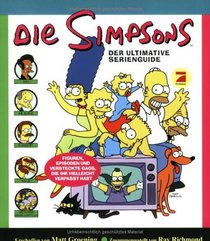 Die Simpsons. Der ultimative Serienguide.