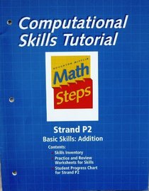 Houghton Mifflin Math Steps Computational Skills Tutorial Strand P2 (Basic Skills: Addition)