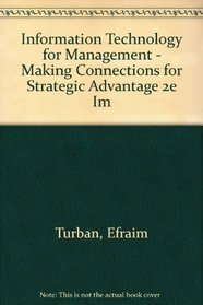 Information Technology for Management - Making Connections for Strategic Advantage 2e Im