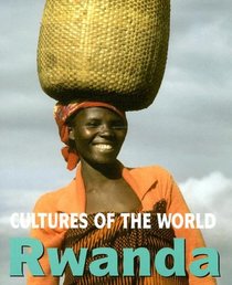 Rwanda (Cultures of the World)