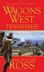Wagons West: Tennessee