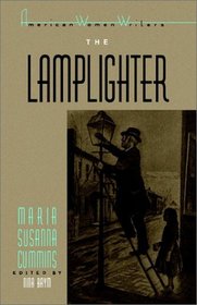 The Lamplighter (American Women Writers)
