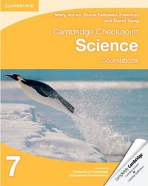 Cambridge Checkpoint Science Coursebook 7 (Cambridge International Examinations)