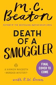 Death of a Smuggler (A Hamish Macbeth Mystery, 37)