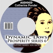 Catherine Ponder : The Dynamic Laws of Prosperity Series 6 :Giving makes you rich