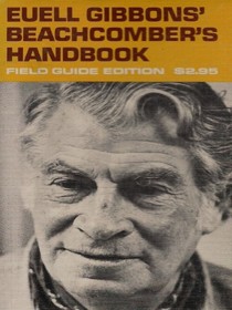 Euell Gibbons' Beachcomber's Handbook (Field Guide Edition)