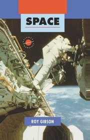 Space (Science, Technology, and Society Series)