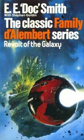 The Classic Family D'Alembert Series; Revolt of the Galaxy