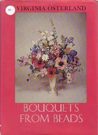 Bouquets from beads