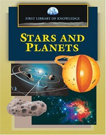 First Library of Knowledge - Stars and Planets (First Library of Knowledge)