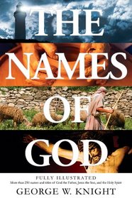 The Names of God: An Illustrated Guide