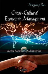Cross-Cultural Economic Management (Global Economic Series)