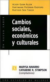 Cambios Sociales, Economicos Y Culturales (Coleccion Nuevo Saber)