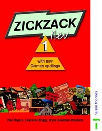 Zickzack Neu: Student Book with New German Spellings Stage 1