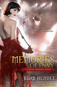 Memories of Envy (Vampire Memories, Bk 3)