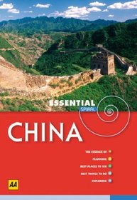 China (AA Essential Spiral Guides) (AA Essential Spiral Guides)