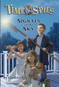 Signals in the Sky (Time Spies)