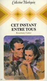 Cet instant entre tous (Desert Dream) (French Edition)