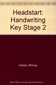 Headstart: Handwriting Key Stage 2