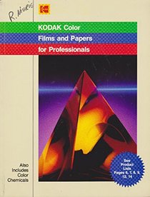 Kodak Color Films and Papers for Professionals/E-77 (Kodak publication)