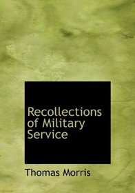 Recollections of Military Service