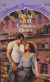 Cristen's Choice (Silhouette Special Edition, No 373)