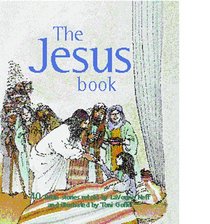 The Jesus Book: 40 Bible Stories