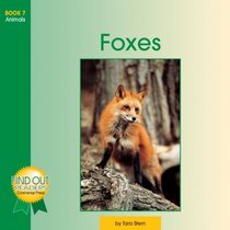 Early Reader: Find Out Reader: Foxes