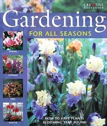 Gardening for All Seasons