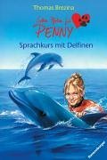 Sieben Pfoten fr Penny 31. Sprachkurs mit Delfinen
