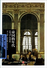 The Age of Empire: 1875-1914 (Chinese Edition)