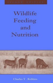 Wildlife Feeding and Nutrition (Animal Feeding and Nutrition)